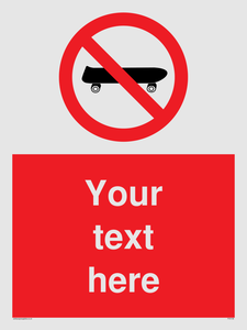 Custom No Skateboarding Sign