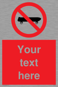 Custom No Skateboarding Sign