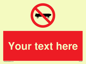 Custom No Skateboarding Sign