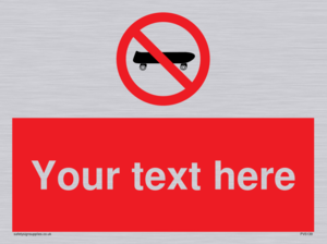 Custom No Skateboarding Sign