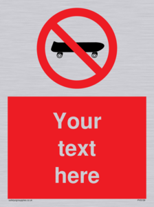 Custom No Skateboarding Sign