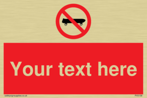 Custom No Skateboarding Sign