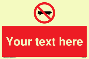 Custom No Skateboarding Sign