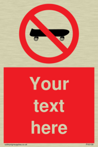 Custom No Skateboarding Sign