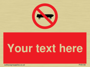 Custom No Skateboarding Sign