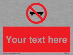 Custom No Skateboarding Sign