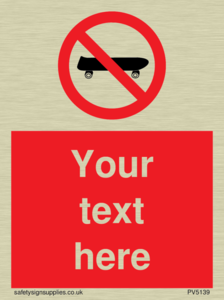 Custom No Skateboarding Sign