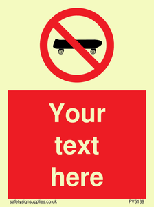 Custom No Skateboarding Sign