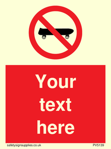 Custom No Skateboarding Sign