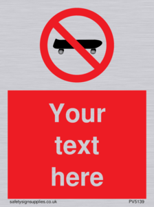 Custom No Skateboarding Sign