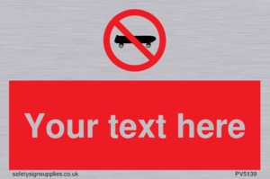 Custom No Skateboarding Sign