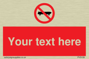Custom No Skateboarding Sign