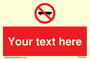 Custom No Skateboarding Sign