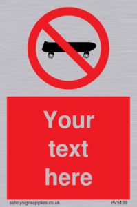 Custom No Skateboarding Sign