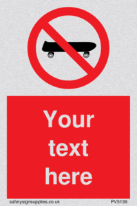 Custom No Skateboarding Sign