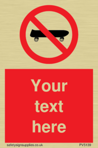 Custom No Skateboarding Sign