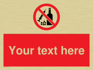 Custom No alcohol or drugs Sign