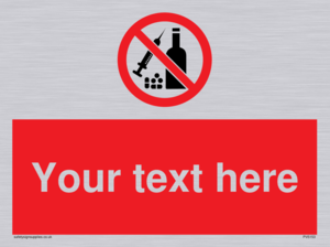 Custom No alcohol or drugs Sign