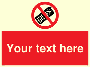 Custom No camera phones Sign