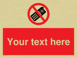 Custom No camera phones Sign