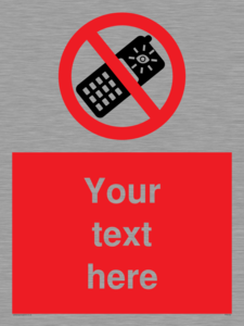 Custom No camera phones Sign