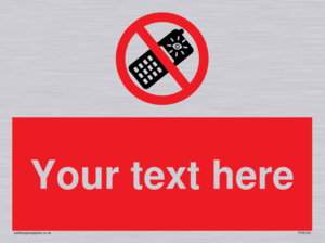 Custom No camera phones Sign