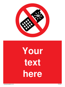 Custom No camera phones Sign