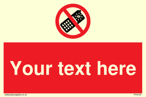 Custom No camera phones Sign