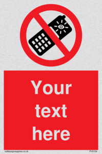 Custom No camera phones Sign