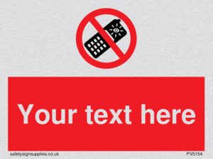 Custom No camera phones Sign