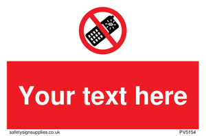 Custom No camera phones Sign