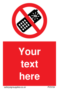 Custom No camera phones Sign