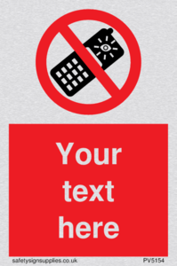 Custom No camera phones Sign