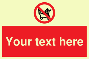 Custom No Climbing on Trolley Sign