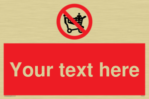 Custom No Climbing on Trolley Sign