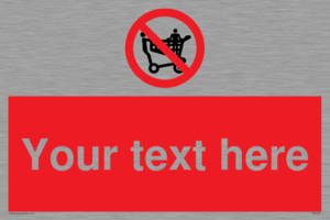 Custom No Climbing on Trolley Sign