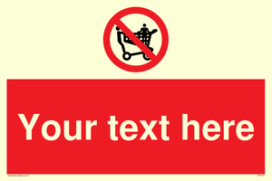 Custom No Climbing on Trolley Sign