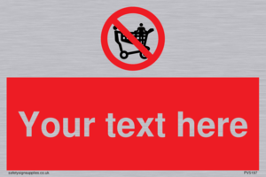 Custom No Climbing on Trolley Sign