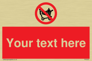 Custom No Climbing on Trolley Sign