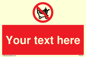 Custom No Climbing on Trolley Sign