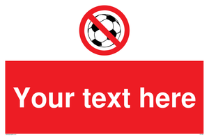 Custom No Ball Games Sign 