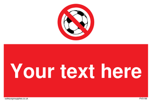 Custom No Ball Games Sign