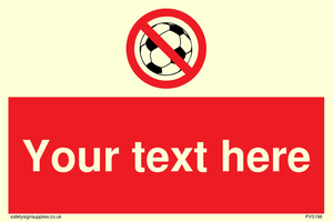 Custom No Ball Games Sign