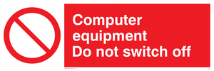computer equipment do not switch off