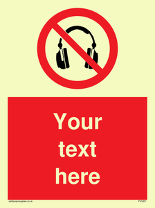 Custom No Headphones Sign