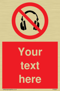 Custom No Headphones Sign