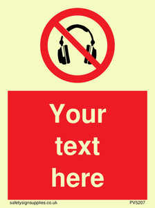 Custom No Headphones Sign