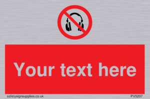 Custom No Headphones Sign