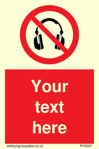 Custom No Headphones Sign