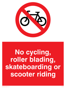 No cycling/Rollerblading/Skateboarding